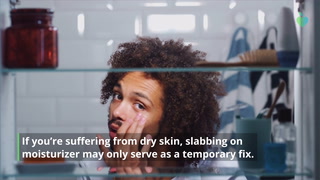 10 Surprising Causes of Dry Skin