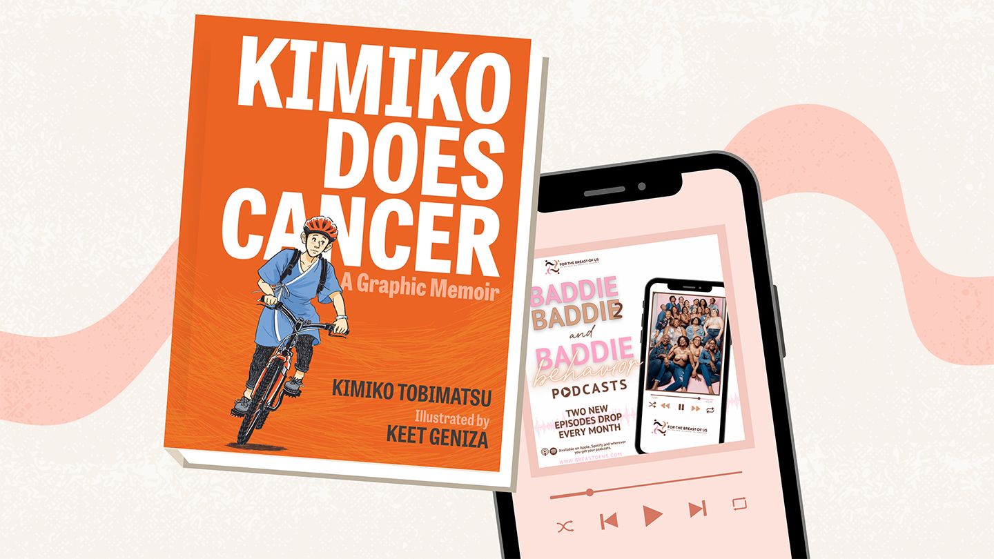 things to read watch listen about breast cancer